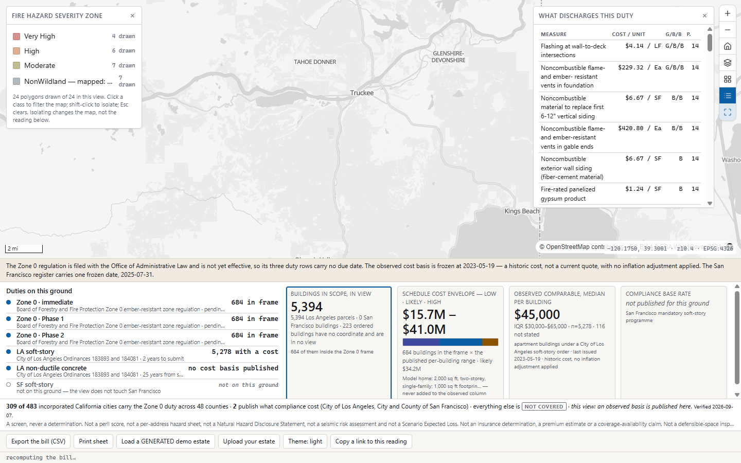 The same app over the Sierra near Truckee: the Zone 0 wildfire duties still apply, the Los Angeles and San Francisco retrofit duties are greyed out as not applying here, and no actual-cost figure is shown because none is published for this area.
